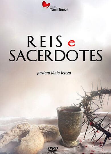 REIS E SACERDOTES